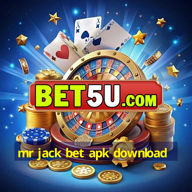 mr jack bet apk download